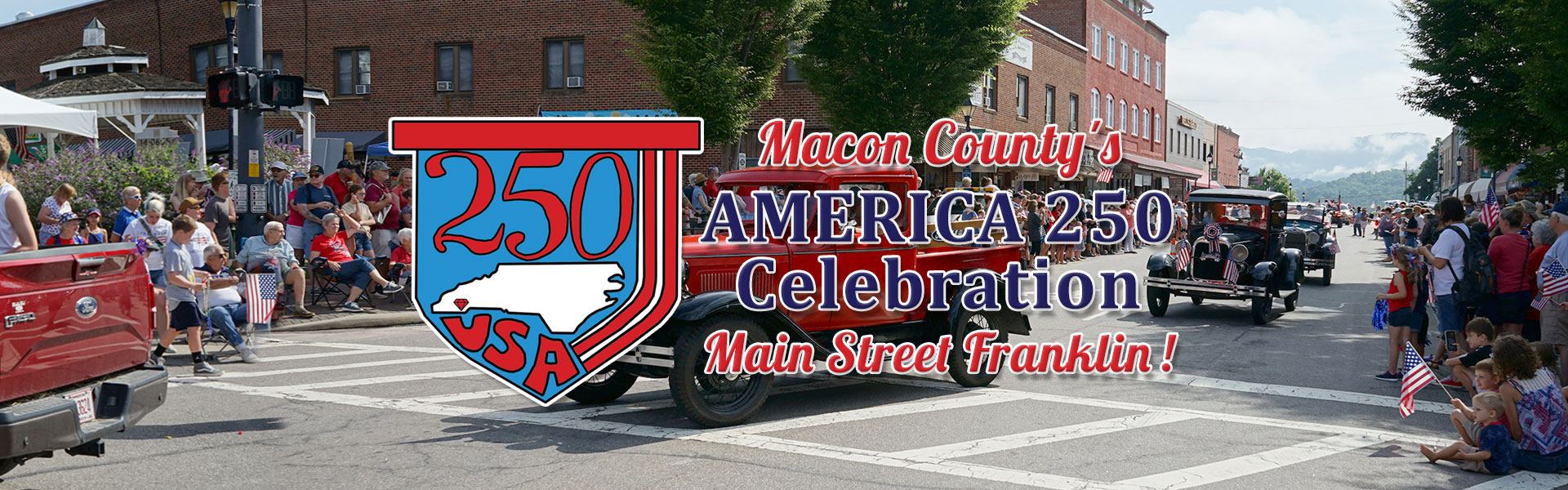 4th of July Parade and Celebration Franklin NC 250th Anniversary